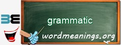 WordMeaning blackboard for grammatic